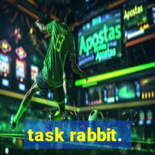 task rabbit.